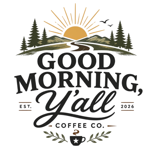 Good Morning Y'all Coffee Co.